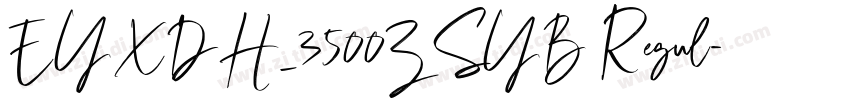 EYXDH_3500ZSYB Regul字体转换